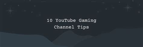 Your Guide and Tips on YouTube Gaming .